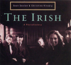 The Irish: A Photohistory.