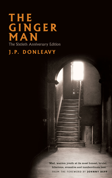 The Ginger Man. (Lilliput Press, Dublin)