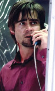 Colin Farrell in Phone Booth.