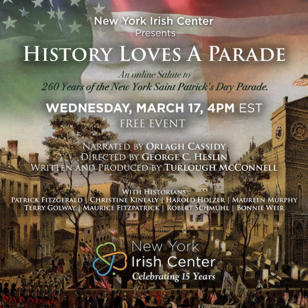 History Loves a Parade260 Years of the New YorkSt. Patrick’s Day Parade