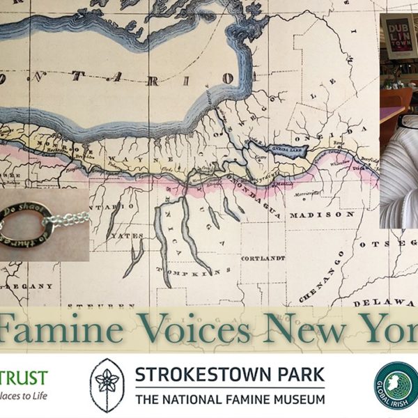 Great Famine Voices New York State