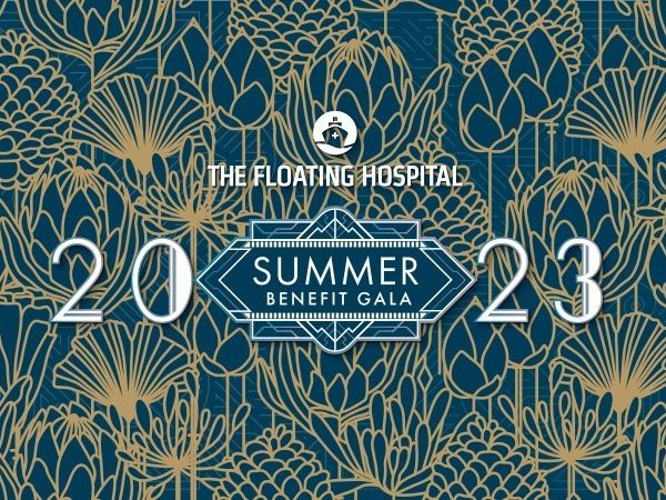 The Floating Hospital Annual Gala