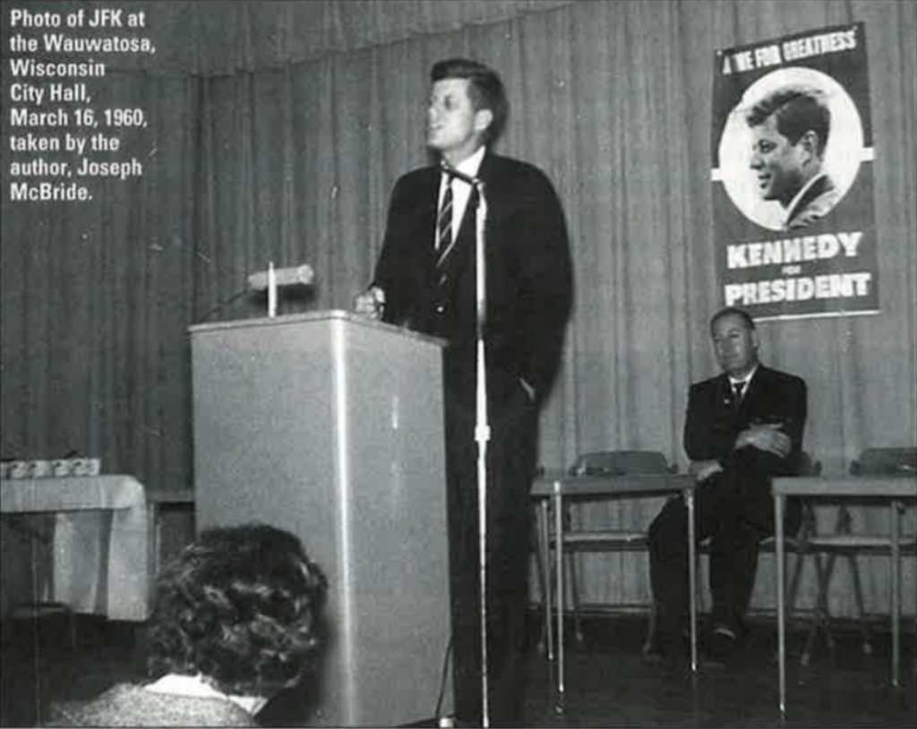 Photo of JFK at the Wauwasota, Wisconsin City Hall, March 16, 1960. Taken by the author, 
 © Joseph McBride